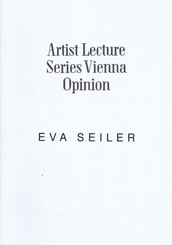 artist-lecture-eva-seiler-wien-2021