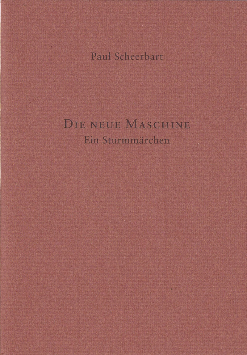 die-neue-maschine-ein-sturmmaerchen-paul-scheerbart