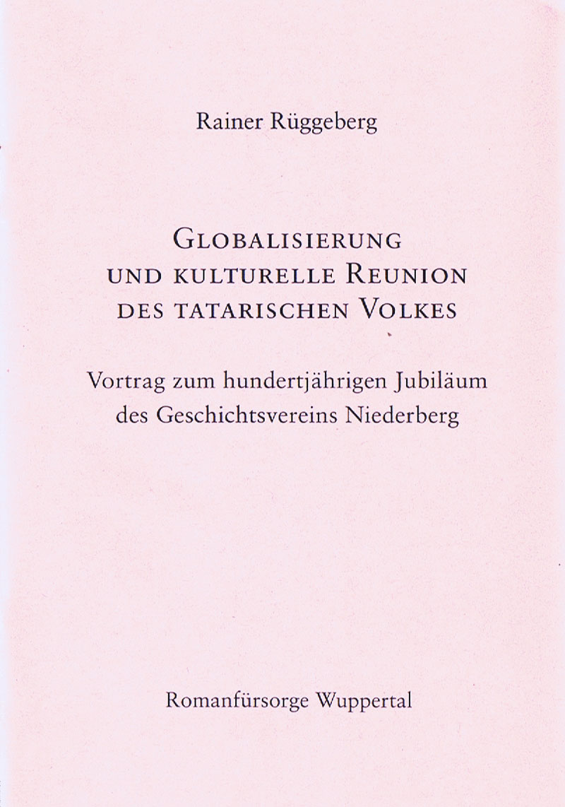 globaliesierung-und-kulturelle-reunion-des-tatarischen-volkes-rueggeberg