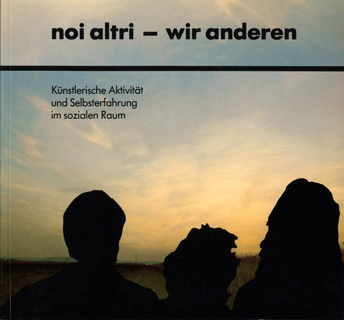 Noi altri - Wir anderen