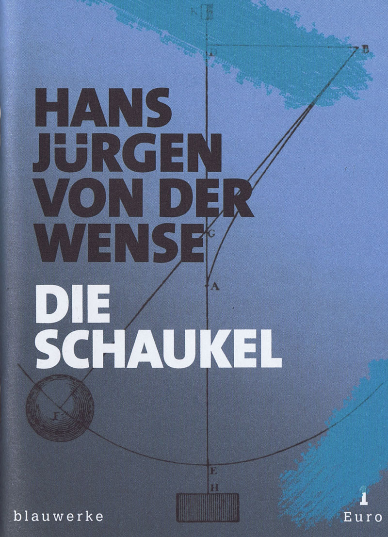 splitter-08-von-der-wense-hans-juergen-die-schaukel-blauwerke