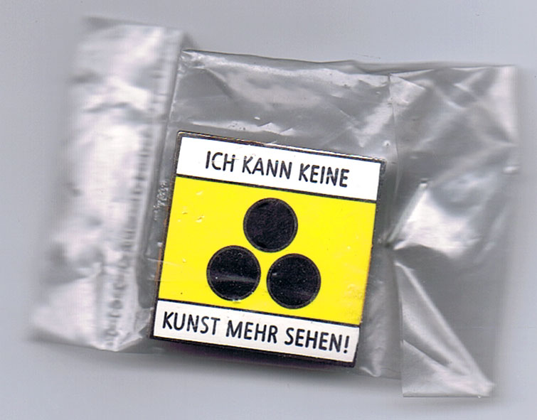 ulrichs-ich-kann-keine-kunst-mehr-sehen-pin