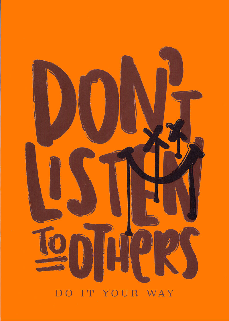 23112-dont-listen-to-others-europapier-2025